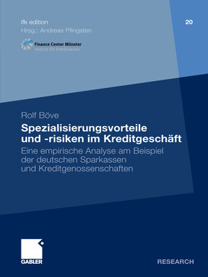 cover image of Spezialisierungsvorteile und -risiken im Kreditgeschäft
